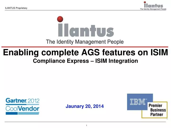 enabling complete ags features on isim compliance express isim integration