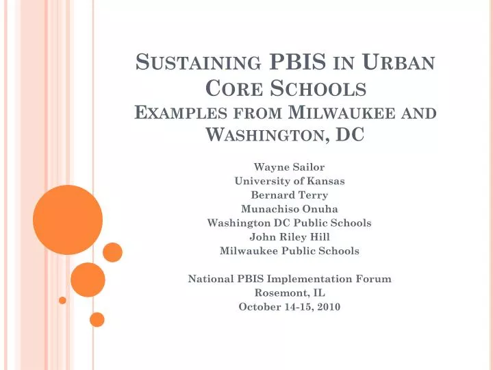 sustaining pbis in urban core schools examples from milwaukee and washington dc