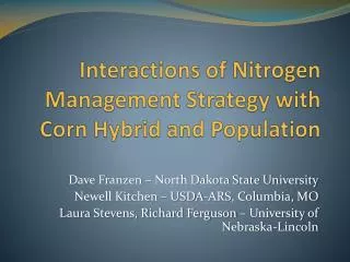 Interactions of Nitrogen Management Strategy with Corn Hybrid and Population