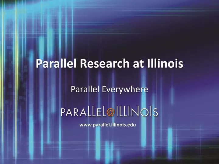 parallel research at illinois