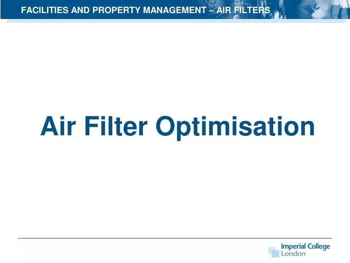 facilities and property management air filters