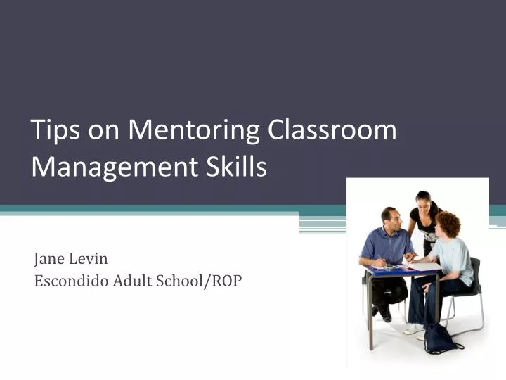 tips on mentoring classroom management skills