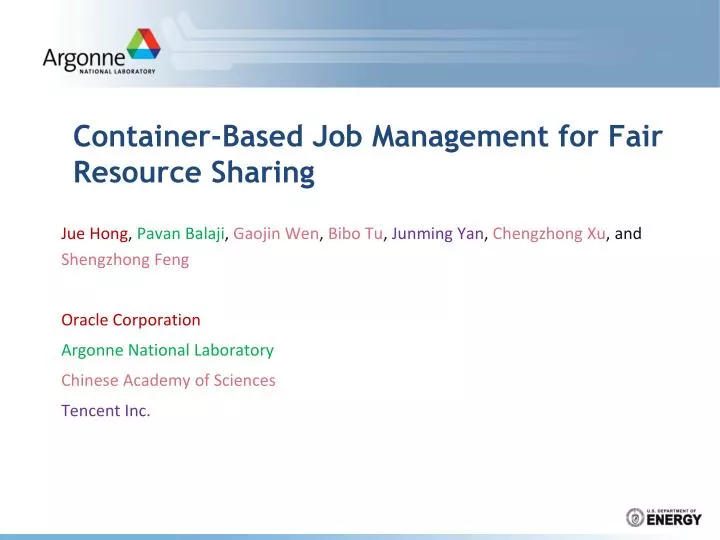 container based job management for fair resource sharing