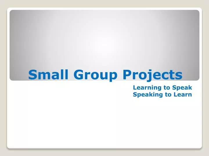 small group projects