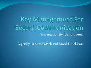 Key Management For Secure Communication