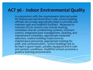 ACT 96 - Indoor Environmental Quality