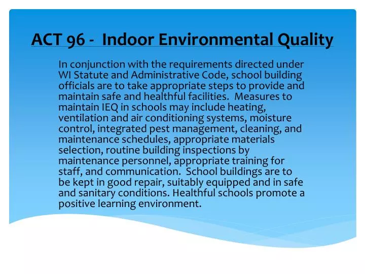 act 96 indoor environmental quality