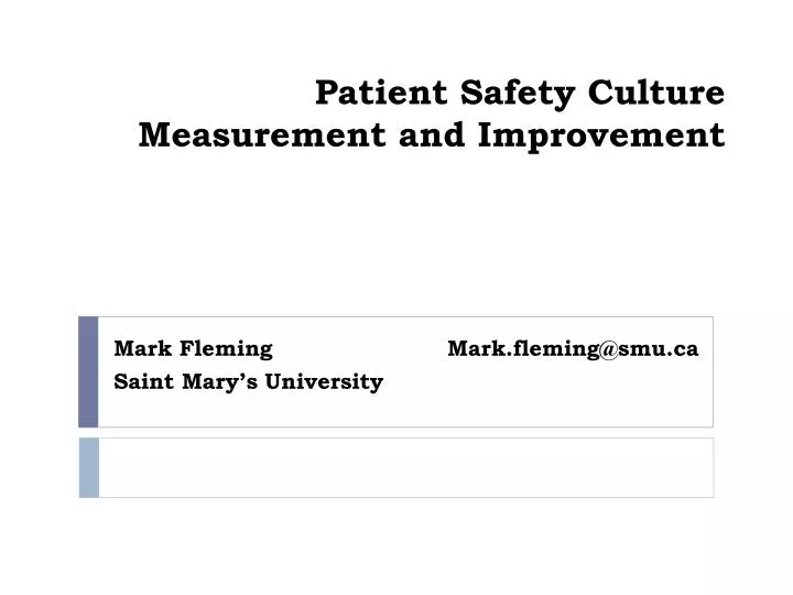 patient safety culture measurement and improvement
