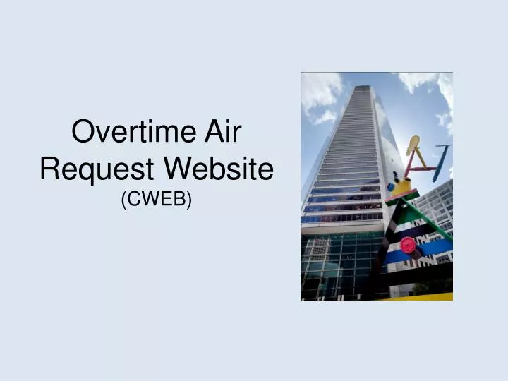 overtime air request website cweb