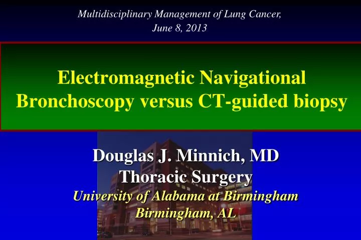 electromagnetic navigational bronchoscopy versus ct guided biopsy