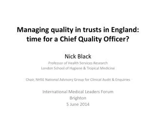 Managing quality in trusts in England: time for a Chief Quality Officer?