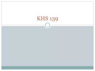 KHS 139