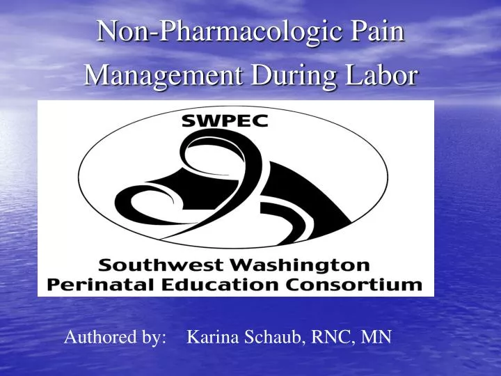 non pharmacologic pain management during labor
