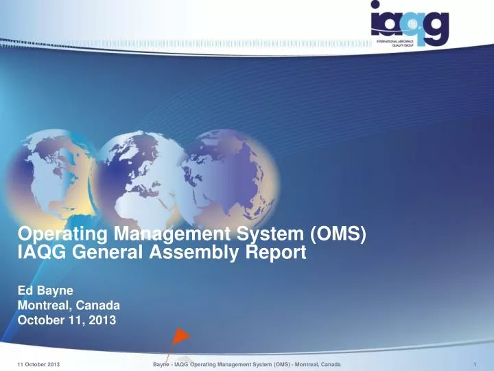 operating management system oms iaqg general assembly report