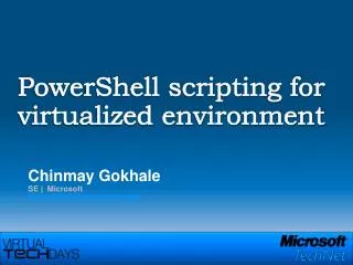 PowerShell scripting for virtualized environment