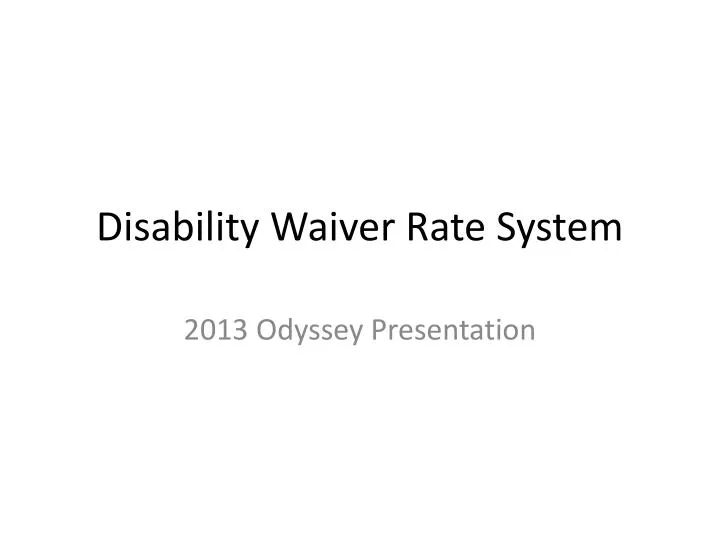 disability waiver rate system