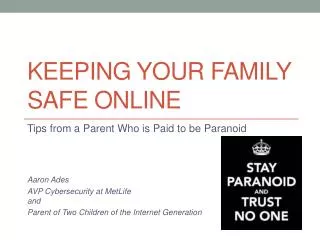 Keeping Your family Safe Online