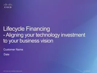 Lifecycle Financing - Aligning your technology investment to your business vision