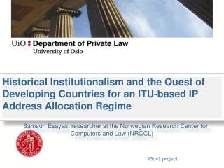 Historical Institutionalism and the Quest of Developing Countries for an ITU-based IP Address Allocation Regime
