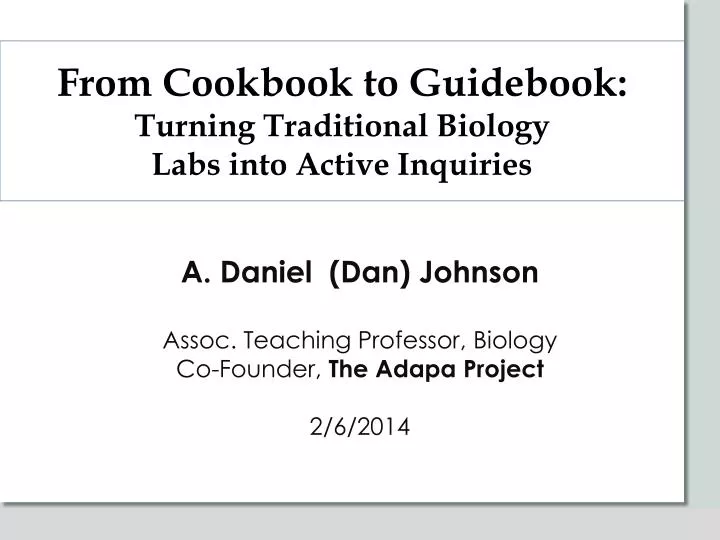 from cookbook to guidebook turning traditional biology labs into active inquiries