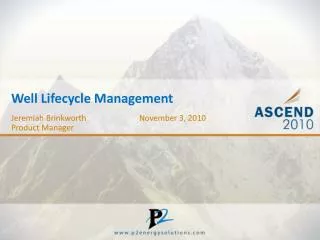 Well Lifecycle Management