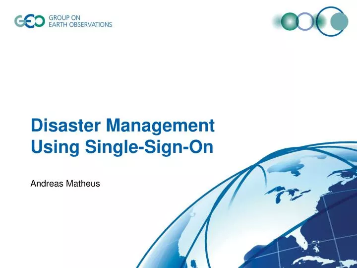 disaster management using single sign on