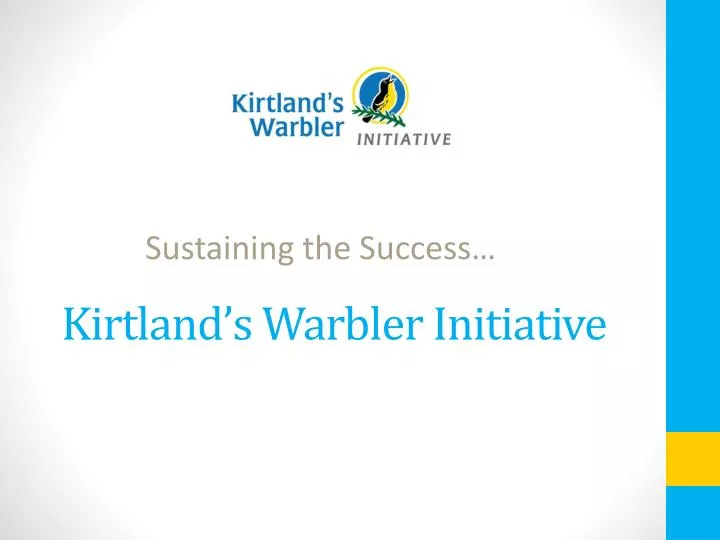 kirtland s warbler initiative