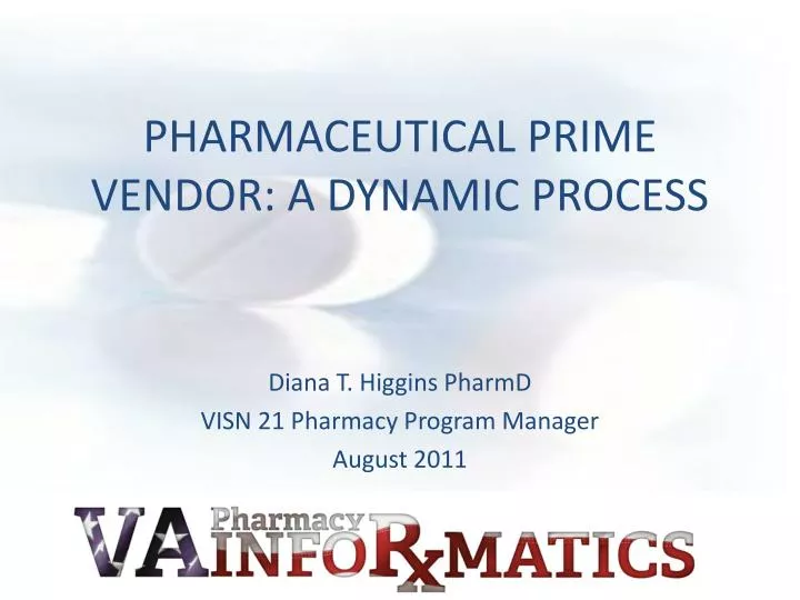 pharmaceutical prime vendor a dynamic process