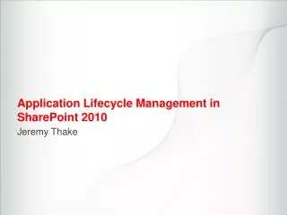 Application Lifecycle Management in SharePoint 2010