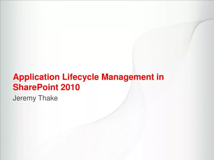 application lifecycle management in sharepoint 2010