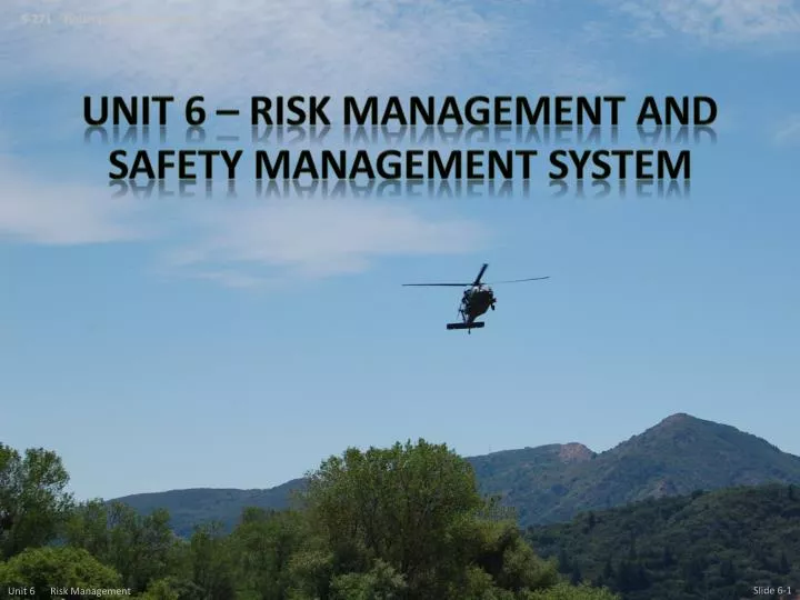 unit 6 risk management and safety management system