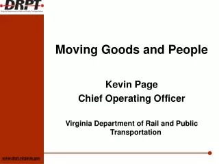 Kevin Page Chief Operating Officer Virginia Department of Rail and Public Transportation
