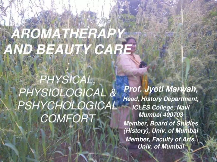 aromatherapy and beauty care physical physiological pshychological comfort