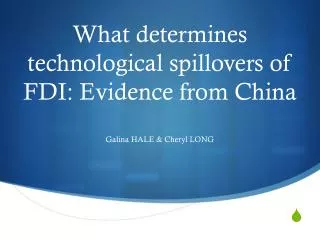 What determines technological spillovers of FDI: Evidence from China