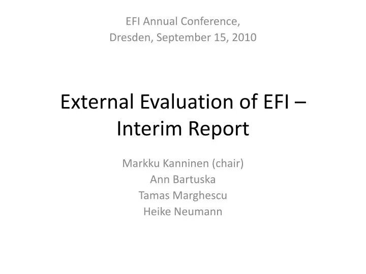 external evaluation of efi interim report