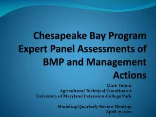 Chesapeake Bay Program Expert Panel Assessments of BMP and Management Actions