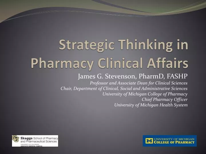 strategic thinking in pharmacy clinical affairs