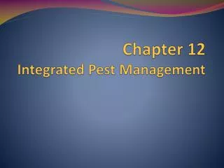 Chapter 12 Integrated Pest Management