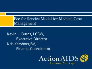 Fee for Service Model for Medical Case Management