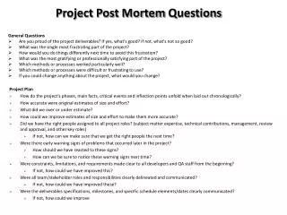 Project Post Mortem Questions