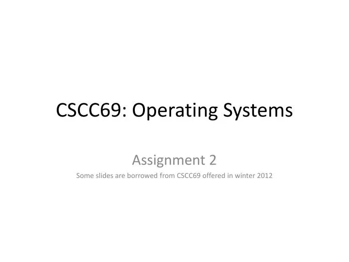 cscc69 operating systems