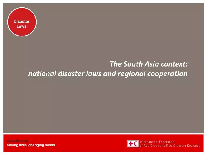 the south asia context national disaster laws and regional cooperation