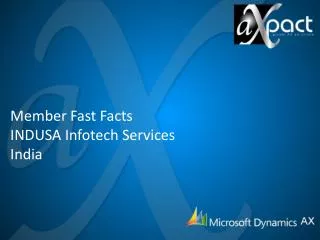 Member Fast Facts INDUSA Infotech Services India
