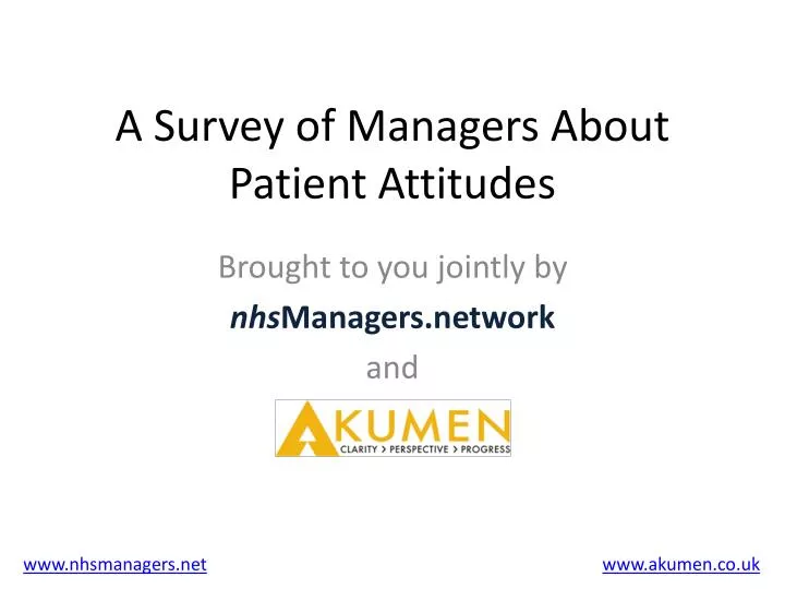 a survey of managers about patient attitudes