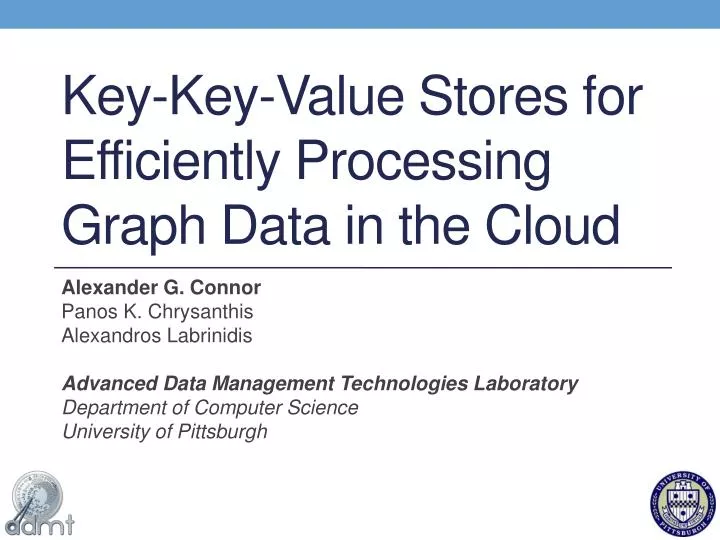 key key value stores for efficiently processing graph data in the cloud