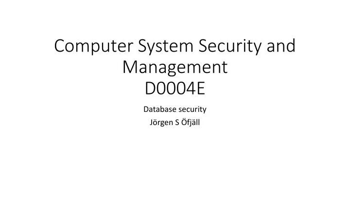 computer system security and management d0004e