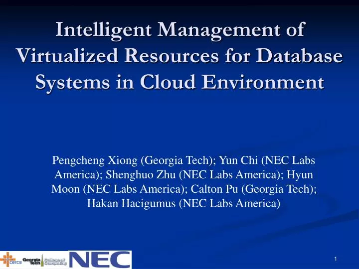 intelligent management of virtualized resources for database systems in cloud environment