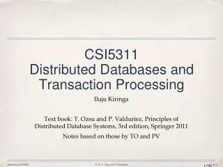 CSI5311 Distributed Databases and Transaction Processing