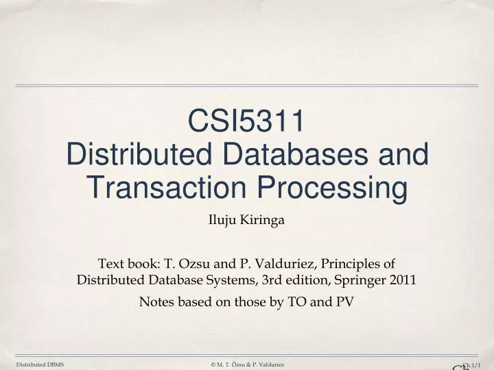 csi5311 distributed databases and transaction processing