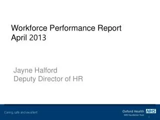 Workforce Performance Report April 2013
